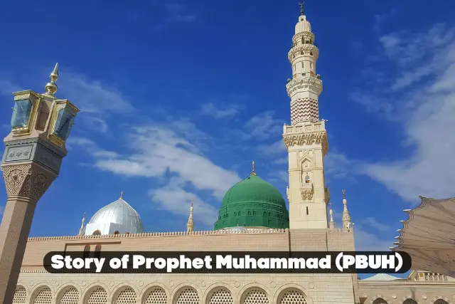 Story of Prophet Muhammad (PBUH) | Introduction and Early Life 