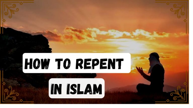 How to Repent in Islam