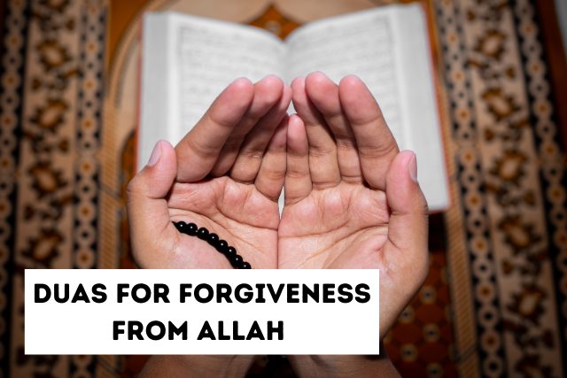 Duas For Forgiveness From Allah 
