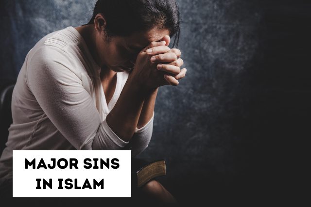 Major Sins in Islam 
