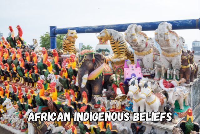 African Indigenous Beliefs