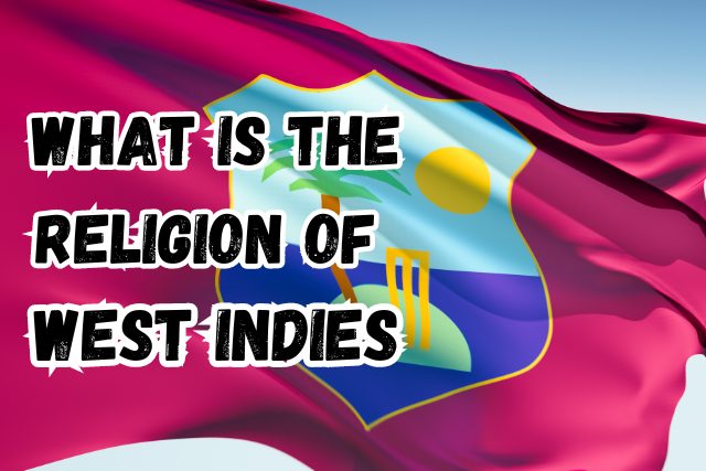What is the Religion of West Indies