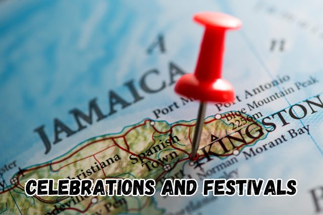Celebrations and Festivals in jamaica