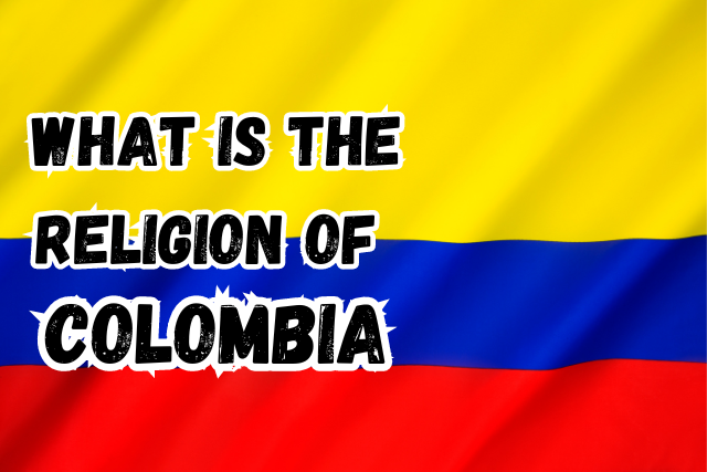 What is the Religion of Colombia