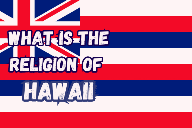 What is the Religion of Hawaii