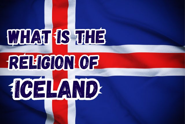 What is the Religion of Iceland