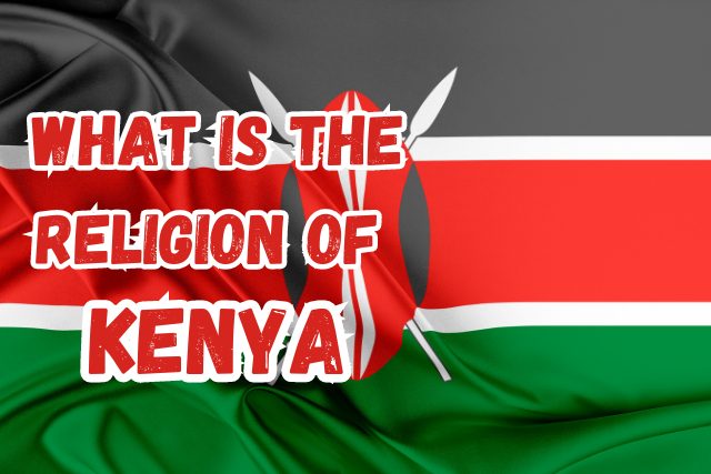 What is the Religion of Kenya