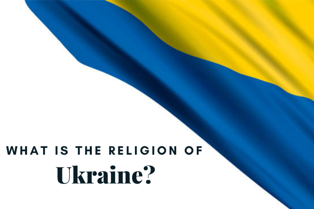 What is the Religion of Ukraine?
