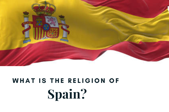 What is the Religion of Spain